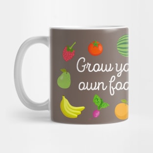 Grow Your Own Food Mug